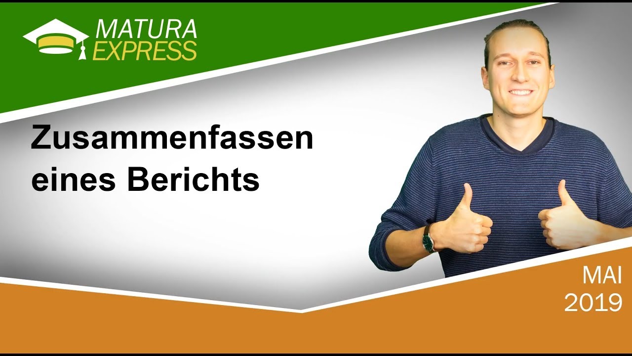 Die Zusammenfassung - Zentralmatura Deutsch Jänner 2020 #2