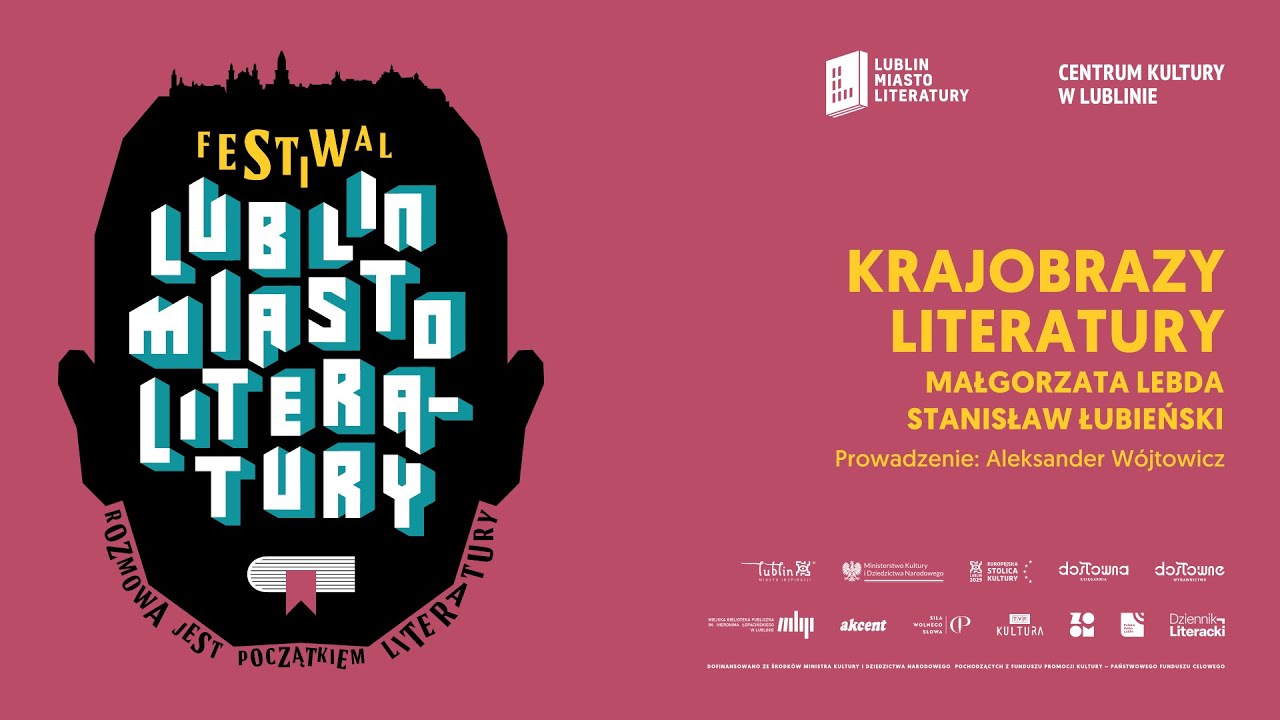 Krajobrazy literatury: Stanisław Łubieński, Małgorzata Lebda