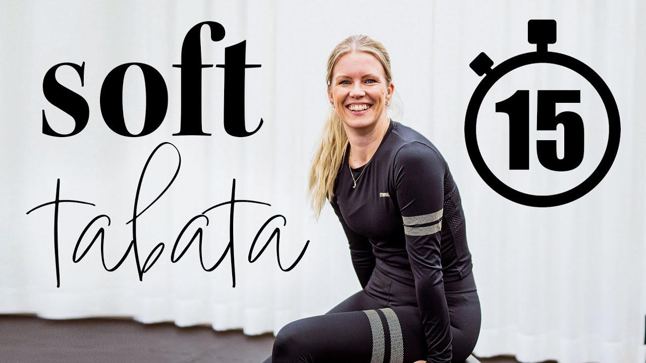 15 MINUTER SOFT TABATA - inga hopp, stående övningar, lågintensivt