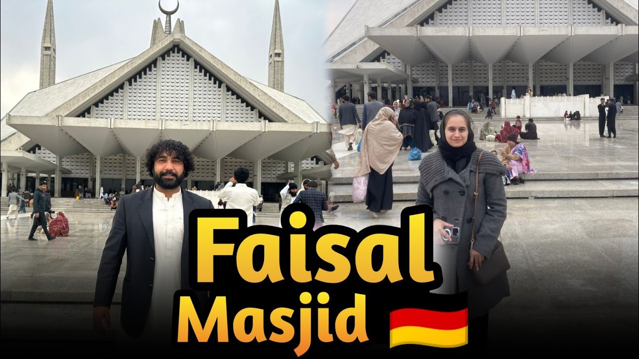 Our First time Tour of Faisal Mosque🕌 Islamabad | My German Wife First Experience 🇩🇪