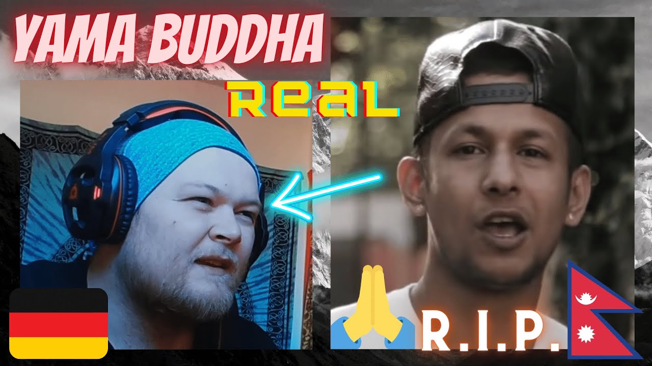 REST IN PARADISE | 🇳🇵Yama Buddha - Real | GERMAN Rapper reacts