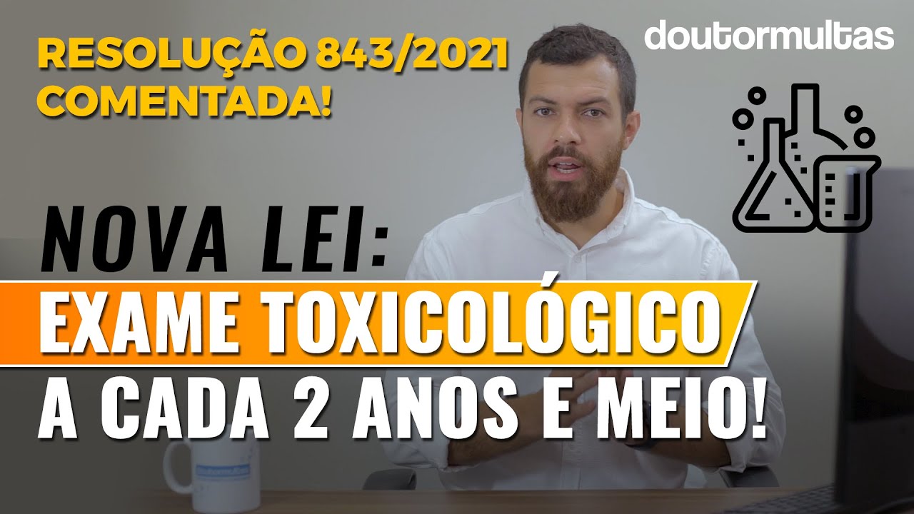 Quem Precisa Fazer o Exame Toxicológico? Seu Prazo Está Acabando! [Nova Lei] 🧪