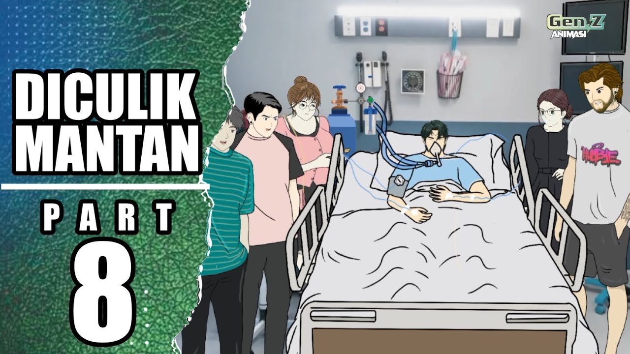 DICULIK MANTAN PART-8 | drama animasi romantis, animasi lucu, animasi action, cinta tak bernilai