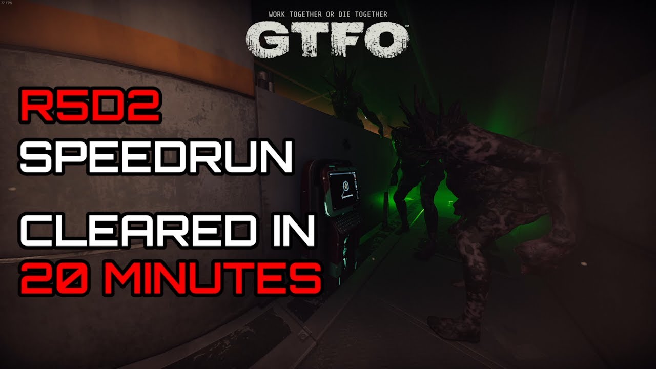 [GTFO] Скоростное прохождение R5D2 за 20:10 [МИРОВОЙ РЕКОРД]