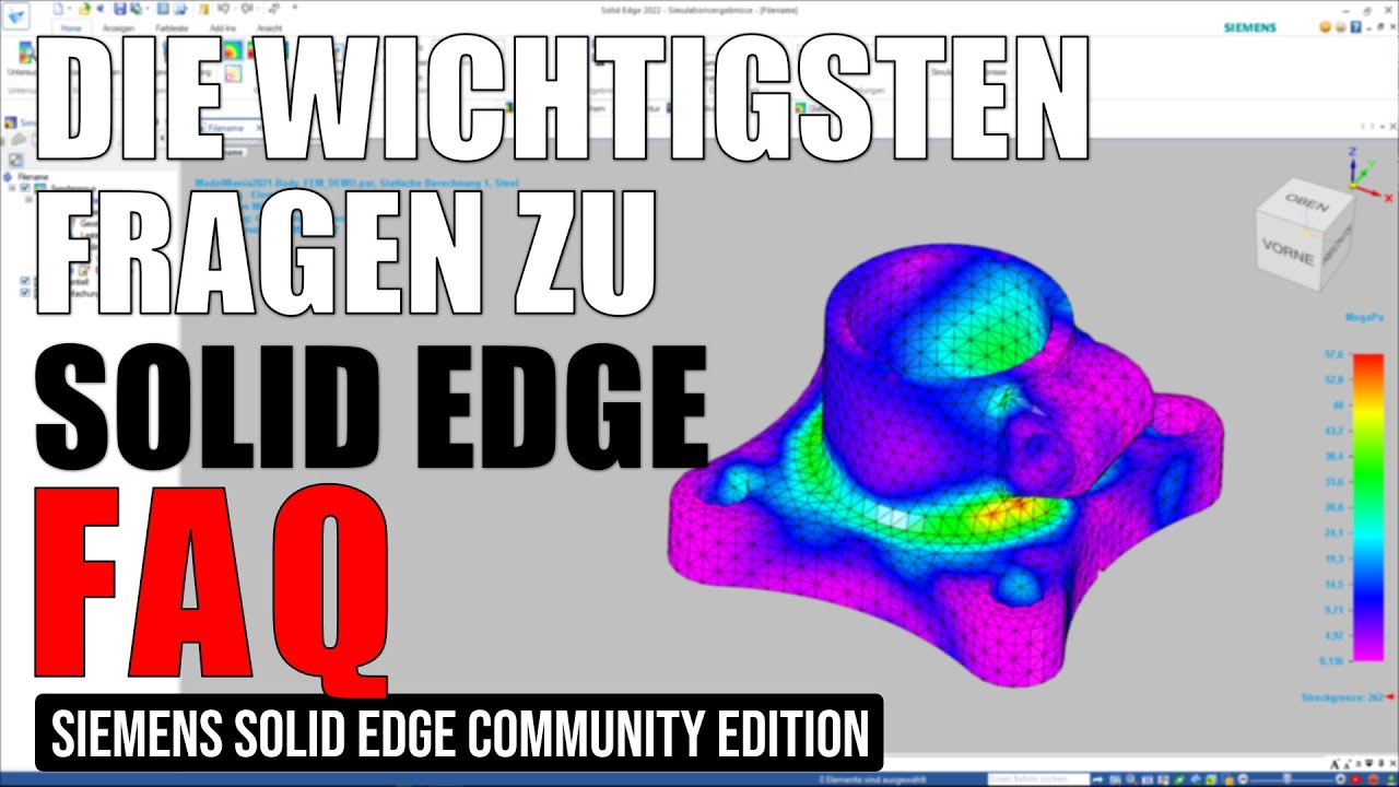 Solid Edge Community Edition 2022 - FAQ - Wichtige Fragen zu Lizenz, Umfang, 3D-Druck und mehr