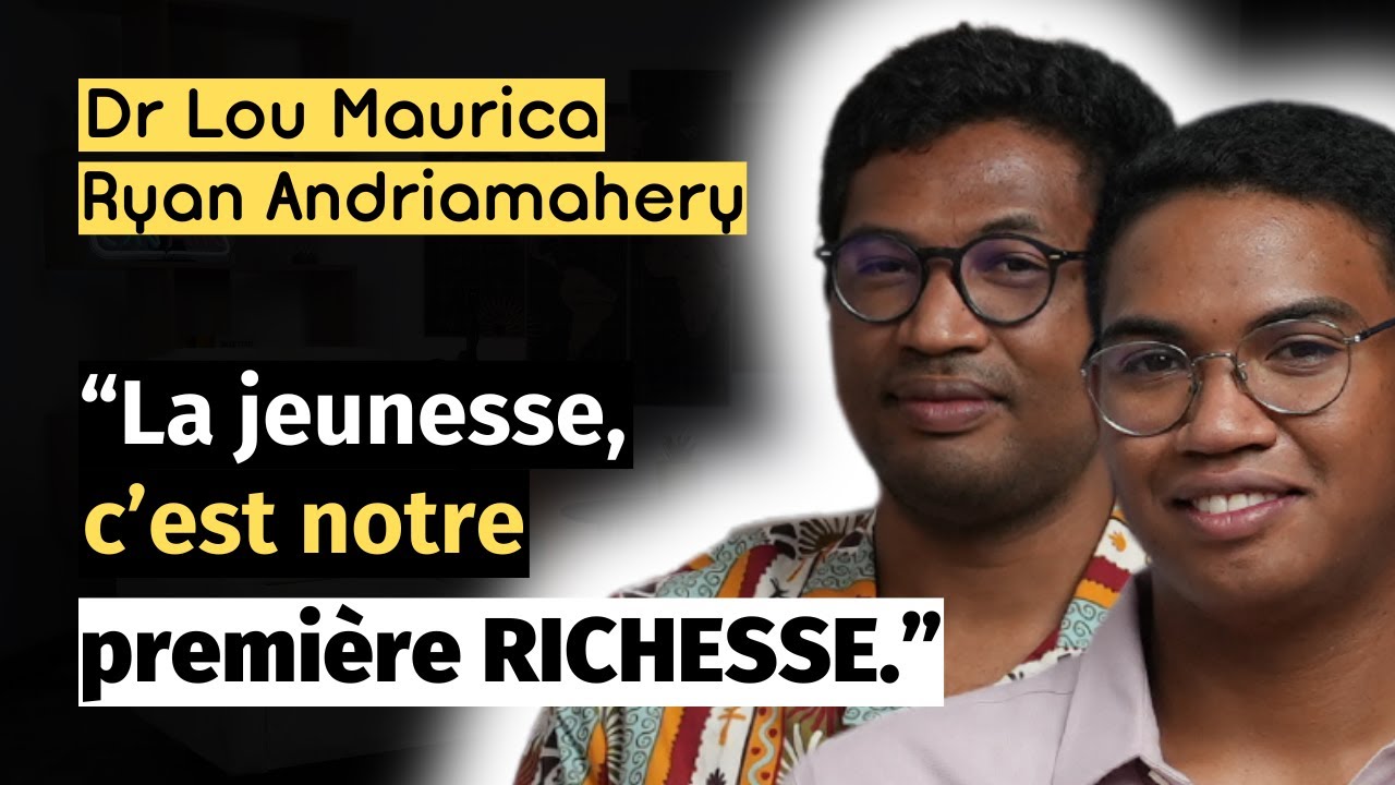 Dr Lou Maurica, Ryan Andriamahery(HEI) - Le talent numérique de la jeunesse malgache