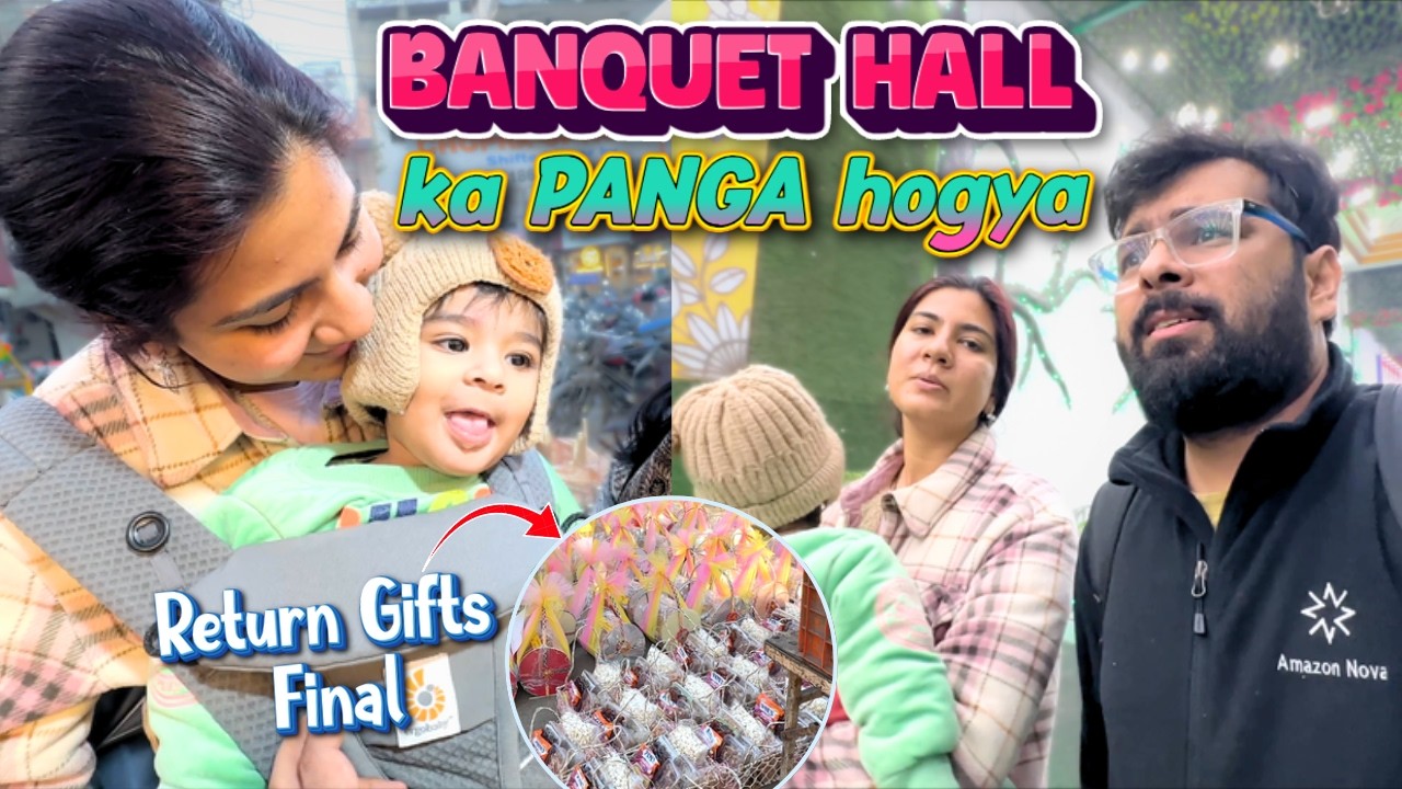 BIRTHDAY ke Return Gifts Final...but BANQUET HALL mai panga ho gaya😱 | Tanya and Veer