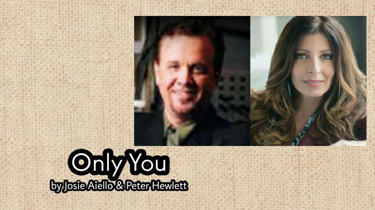 Throwback Duet 04 (Only You - Josie Aiello & Peter Hewlett) - with Lyrics