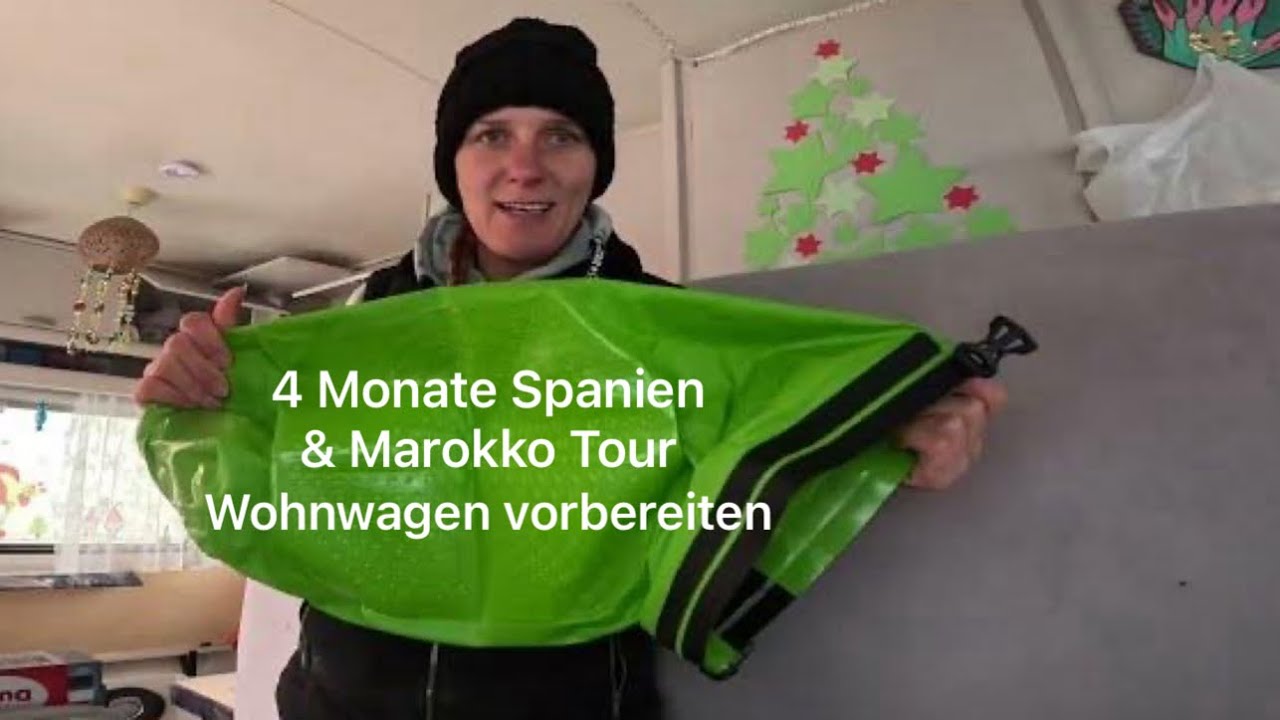 So reisen wir mit unseren 2 Kindern nach Spanien & Marokko | Wohnwagen vorbereiten | Scrubba Bag