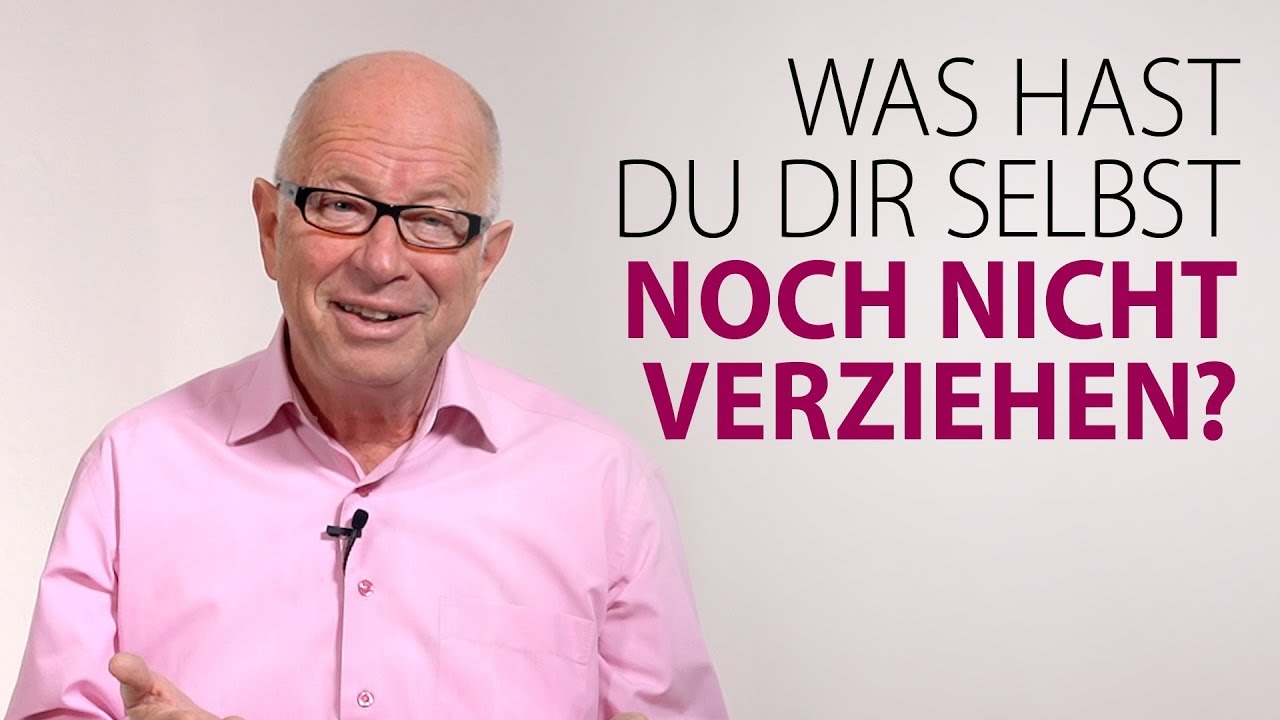 Was hast du dir selbst noch nicht verziehen?