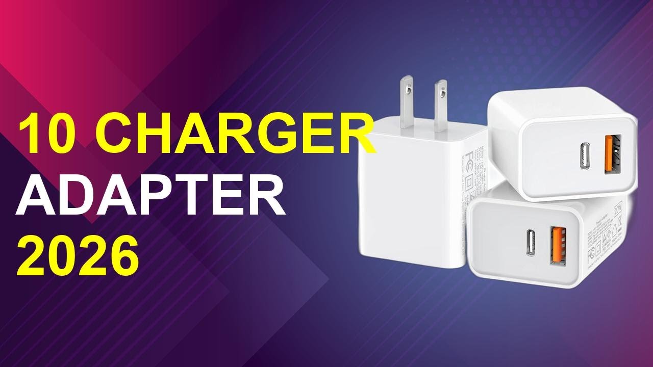 10 Charger Adapter 2026 | Universal Charger Adapter Compatible