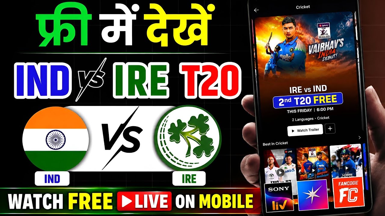 India vs Ireland T20 Match Live Kaise Dekhe Free Me | How To Watch IND vs IRE T20 Match Live Free