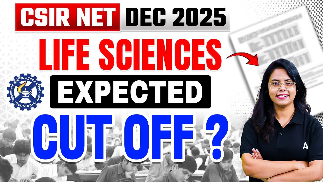 CSIR NET Expected Cut Off 2025 | CSIR NET Cut Off 2025 | CSIR NET Cut Off 2025 Life Science