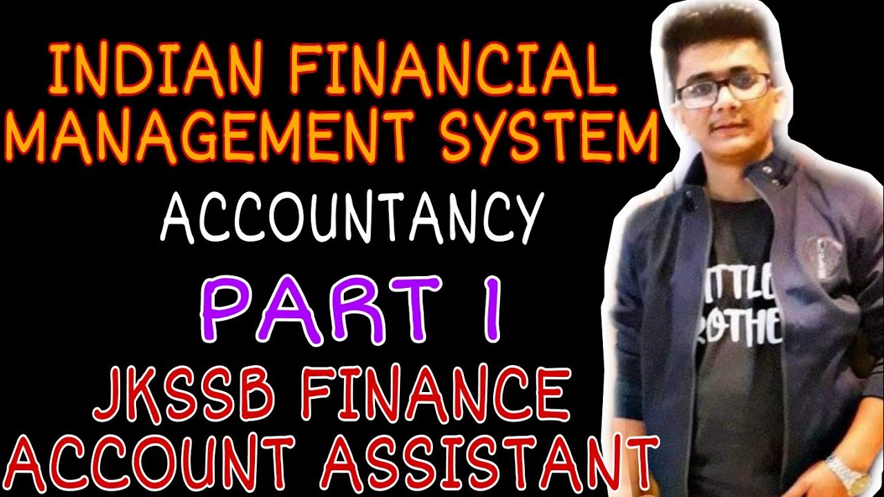 Lec. 50 || INDIAN FINANCIAL MANAGEMENT SYSTEM || PART 1 || FINANCIAL INSTITUTIONS || JKSSB FAA EXAM