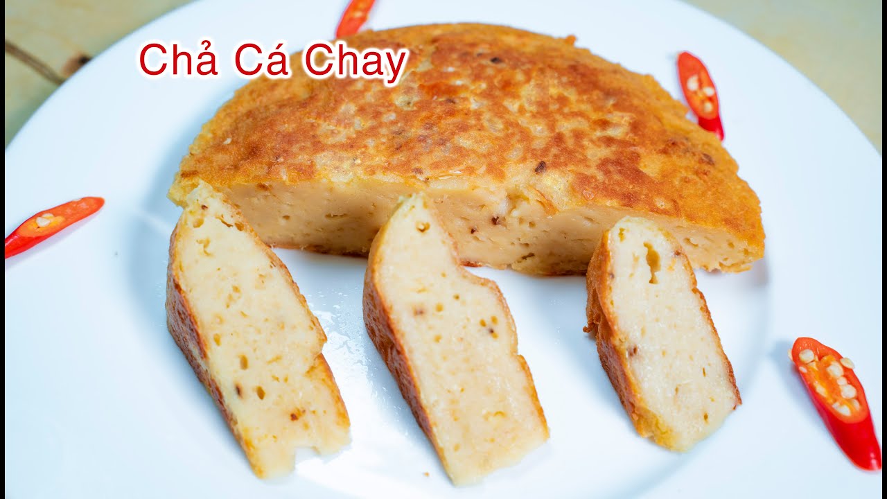 CHẢ CÁ CHAY  - theo cách mới dai ngon  - món chay đơn giản dễ làm.