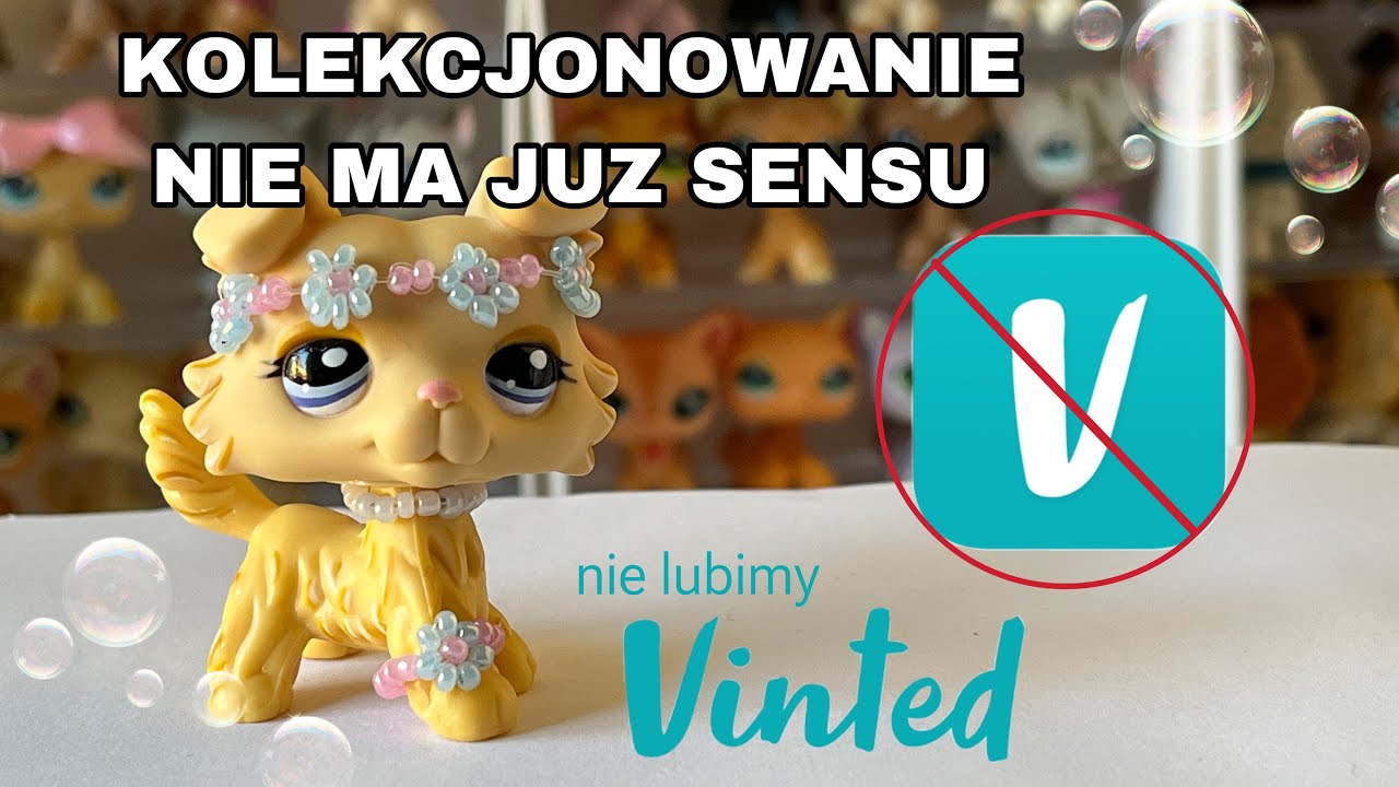 LPS: DLACZEGO NIE LUBIMY VINTED, czyli co sie dzieje z cenami figurek.. |LPS POLSKA|