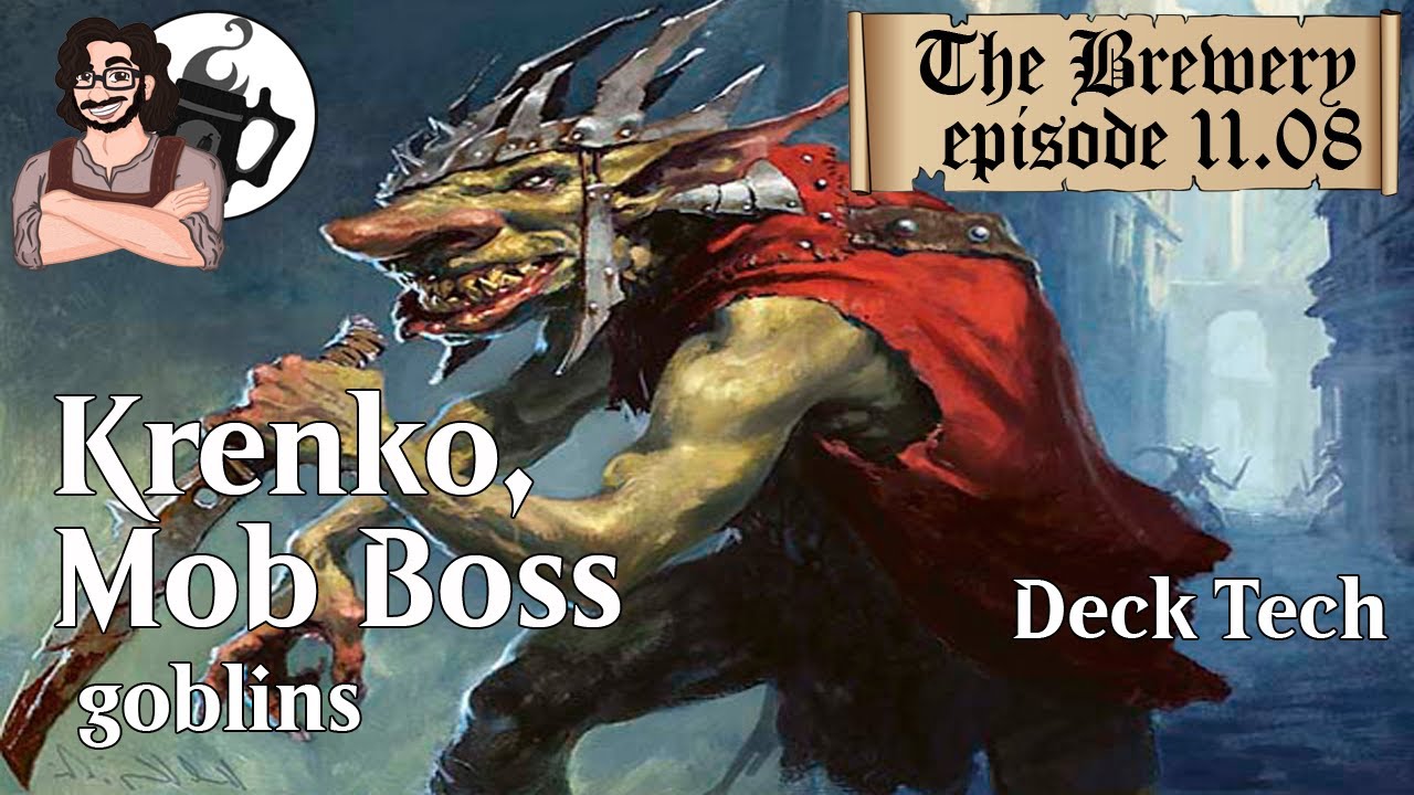 Krenko, Mob Boss | Goblins - The Brewery [S11E08]