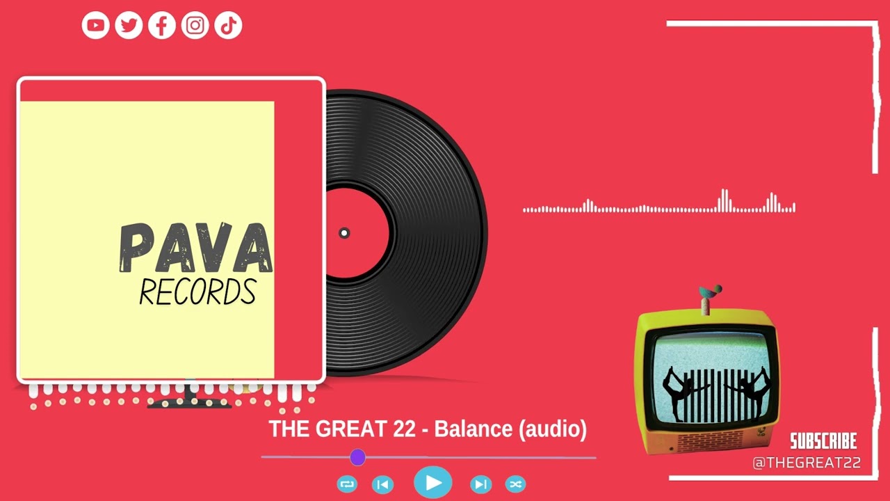 THEE GREAT 22  -  BALANCE  (official audio)