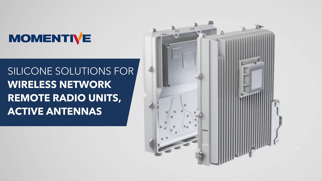 Silicone Solutions for 5G Wireless Network Remote Radio Units, Active Antennas