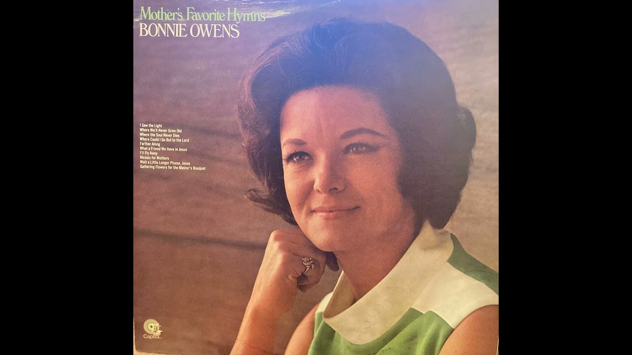 Bonnie Owens - Mother's Favorite Hymns (Bakersfield, CA) 1970