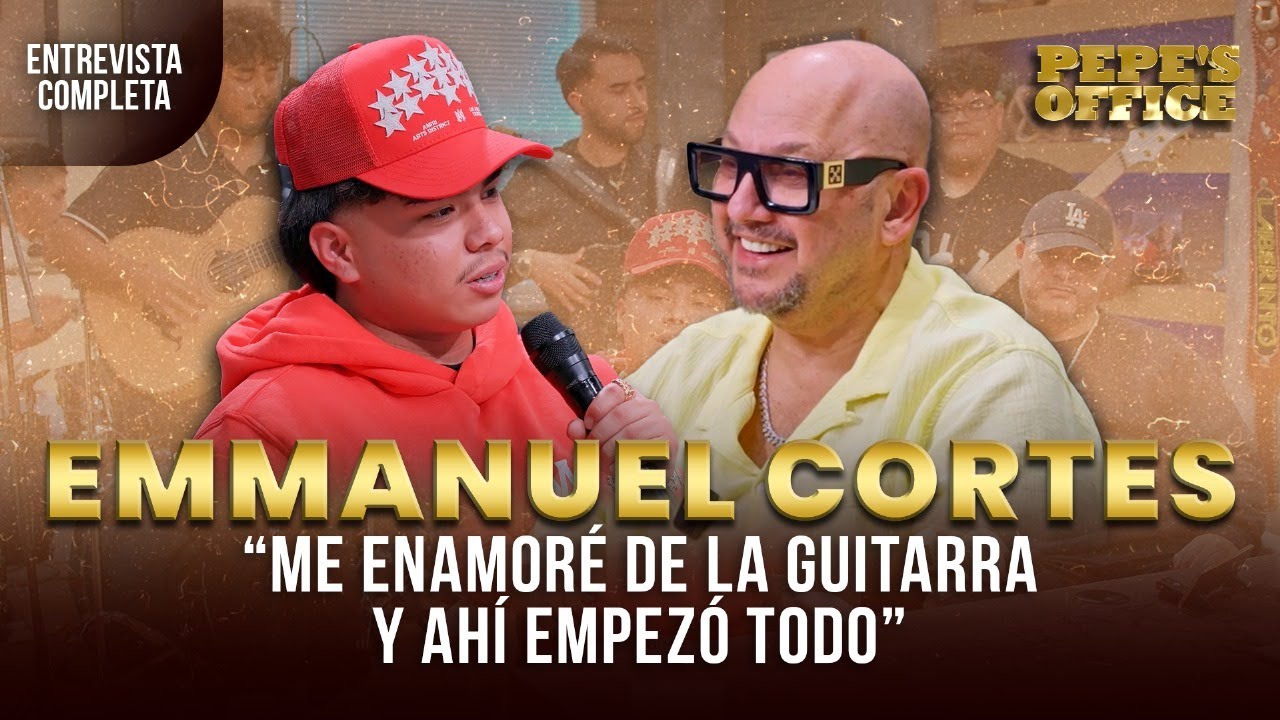 Emmanuel Cortés: Me enamoré de la guitarra y ahí empezó todo| Pepe's Office