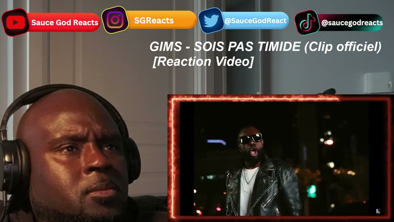 GIMS - Sois pas timide (Official Lyrics Video)| REACTION