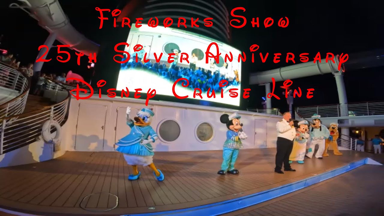 [4K] Fireworks Show - Silver 25th Anniversary - Disney Fantasy