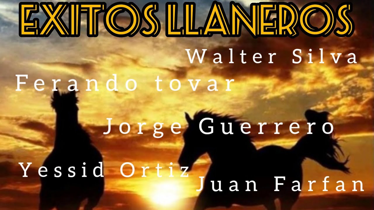 BUENA MUSICA LLANERA GRANDES DEL LLANO