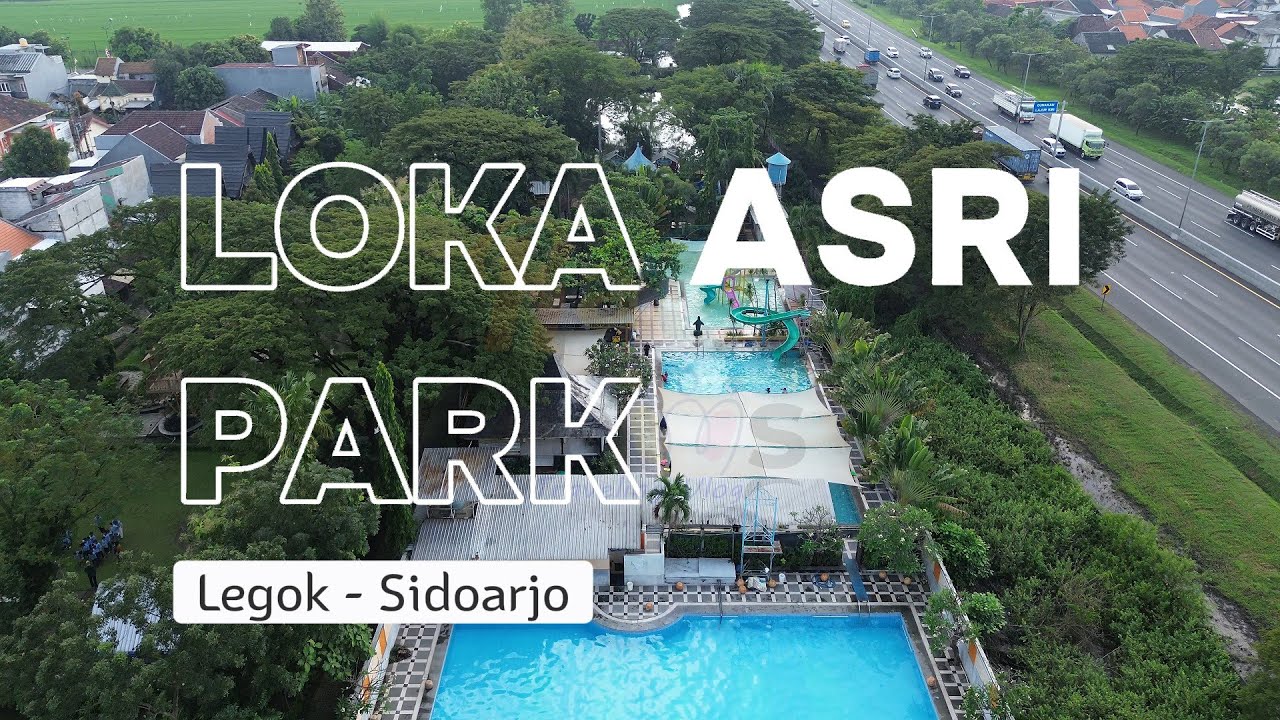 Loka Asri Park - Kolam Renang & Outbond Di Sidoarjo