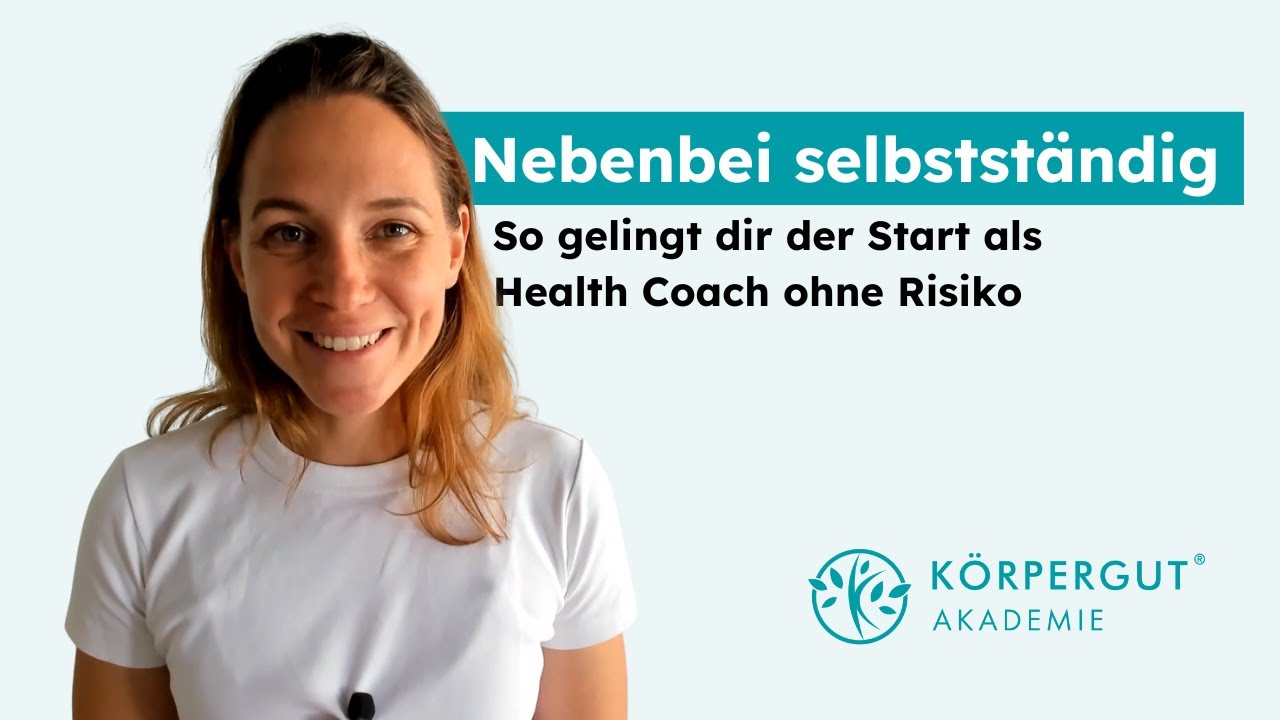 Nebenbei selbstst&auml;ndig als Health Coach