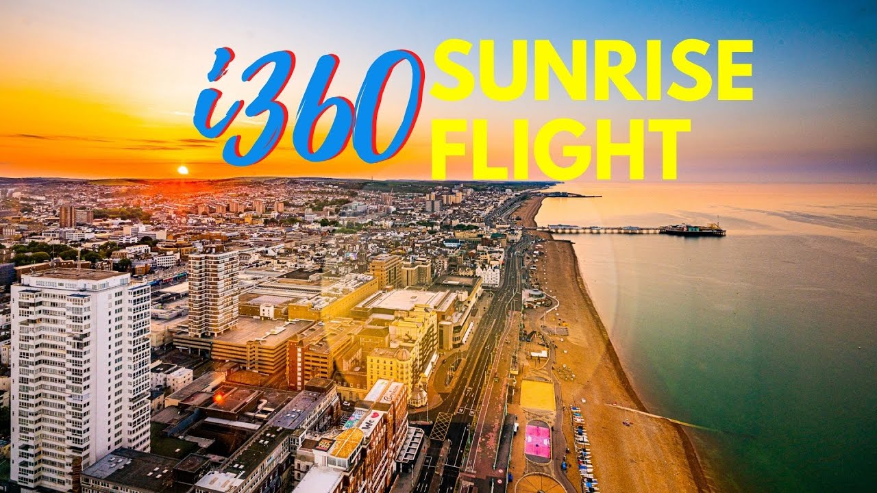 SUNRISE FLIGHT at the i360 Viewing Tower in BRIGHTON