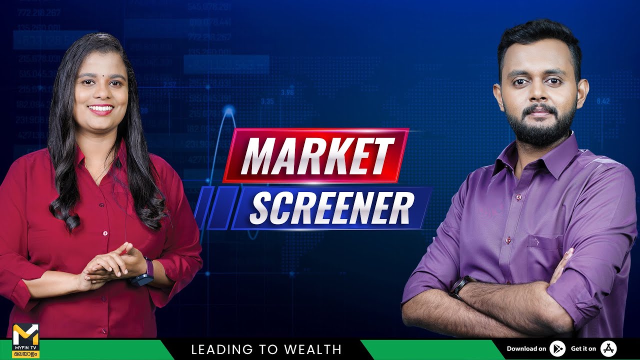 MARKET SCREENER | ഓഹരി വിപണി | Pre Market Analysis | Stock Market News Live | MYFIN TV