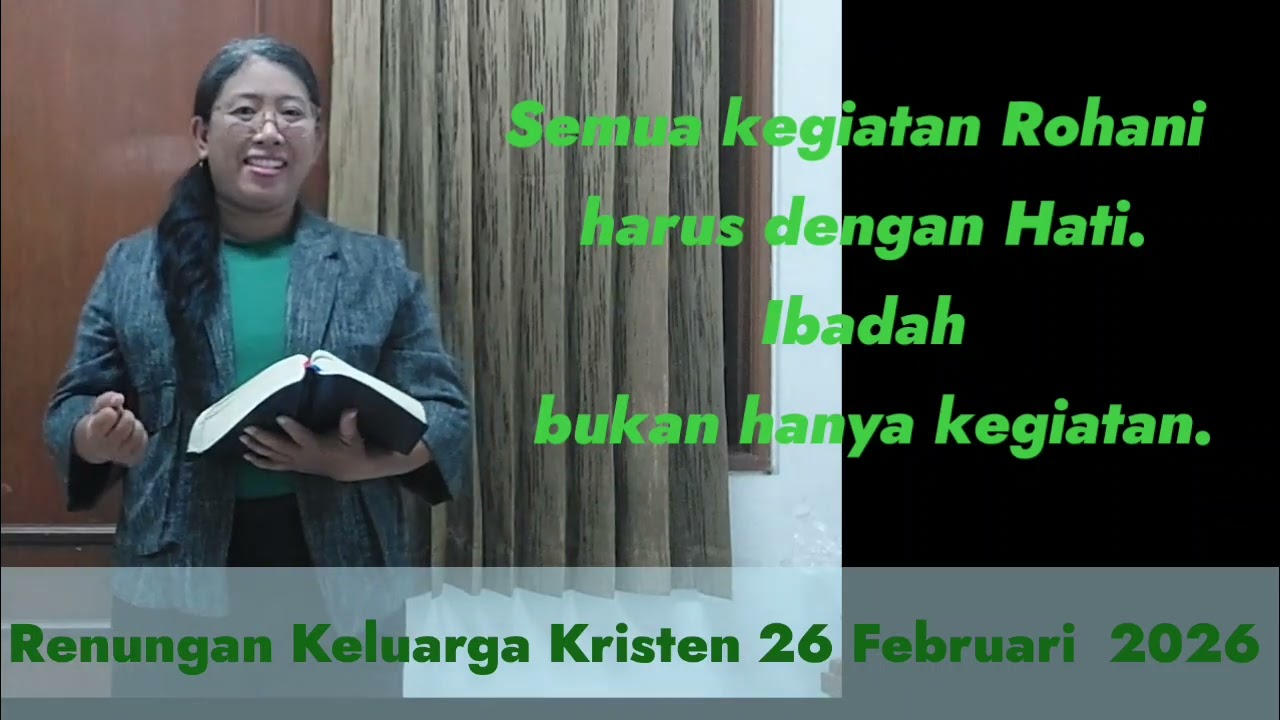 Renungan Keluarga Kristen 26 Februari 2026.