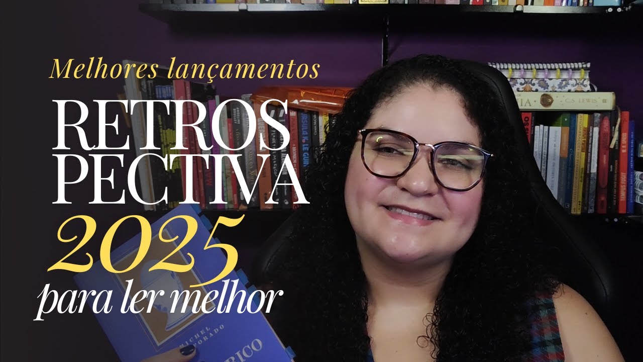 RETROSPECTIVA 2025: Melhores lançamentos literários do ano!