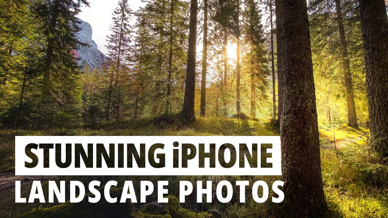 How To Take Stunning iPhone Landscape Photos