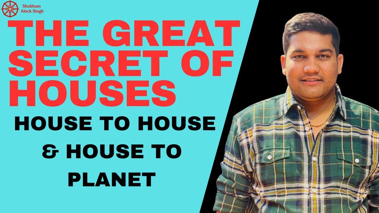 The Great Secret of Houses | House to House & House to Planet | #astrology #houses #bava #jyotish