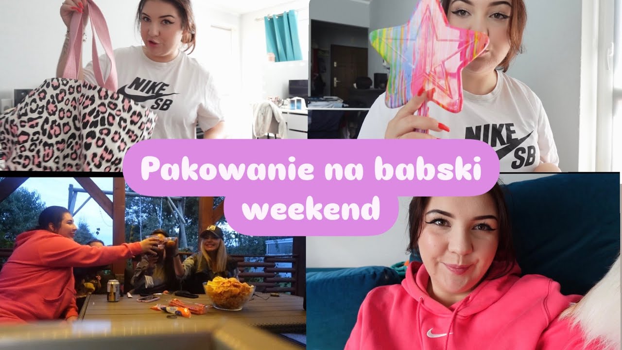 VLOG| PAKOWANIE NA BABSKI WEEKEND