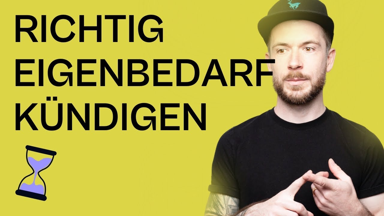 Eigenbedarf anmelden: Voraussetzungen, Fristen, typische Fehler