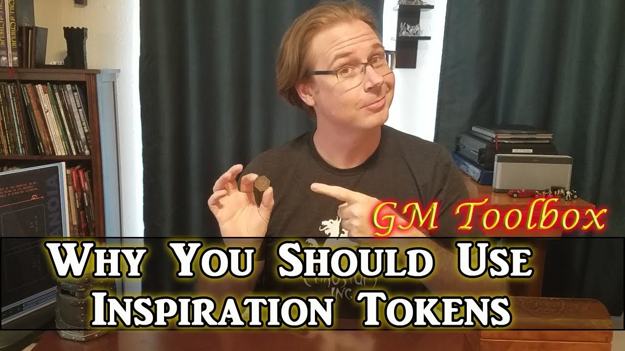 Why You Should Use Inspiration Tokens - GM Toolbox