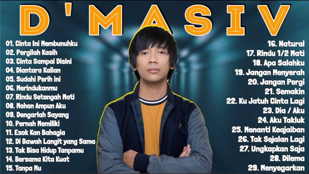 D'Masiv - Kumpulan Lagu D'Masiv Terbaik & Terpopuler Hingga Saat Ini
