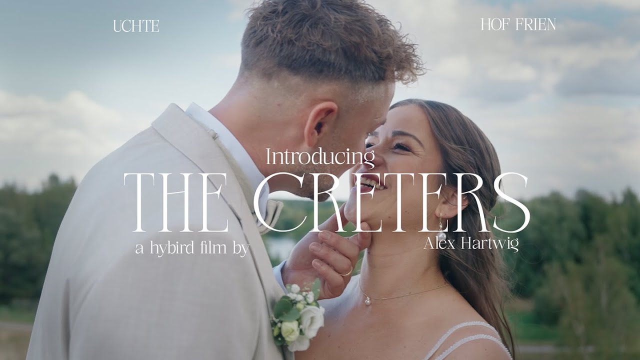THE CRETERS | Hybrid Wedding Film | Hof Frien