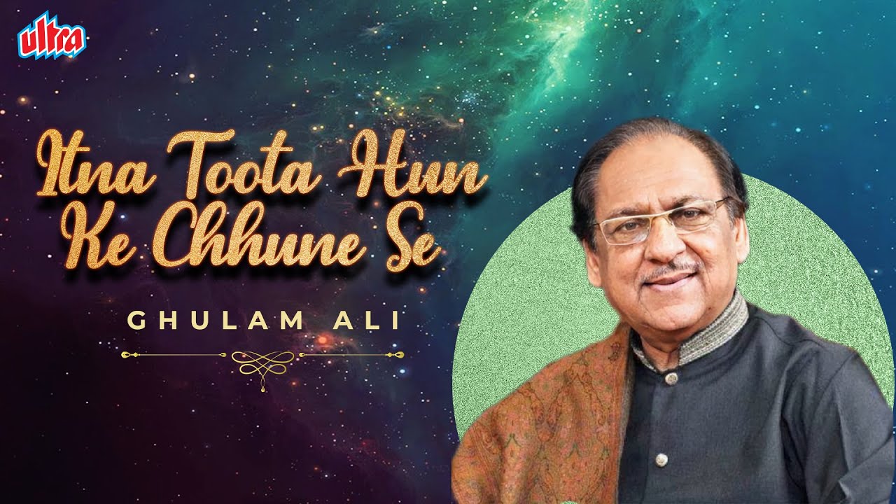 Ghulam Ali Hit Ghazal - Itna Toota Hun Ke Chhune Se | Tere Shahar Main | Timeless Classic Ghazals