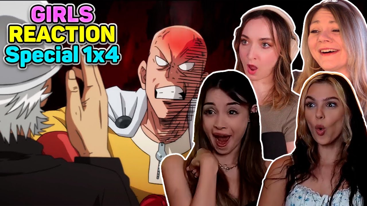 Girls React to One Punch Man S1 Special 4