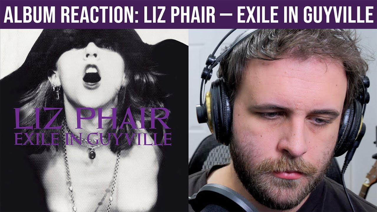 ALBUM REACTION: Liz Phair — Exile in Guyville