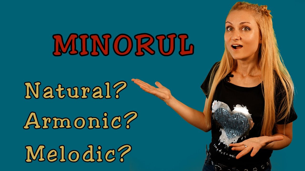 Variantele minorului: Natural, Armonic & Melodic - Ed. muzicală, Cursuri de pian, Teorie muzicală