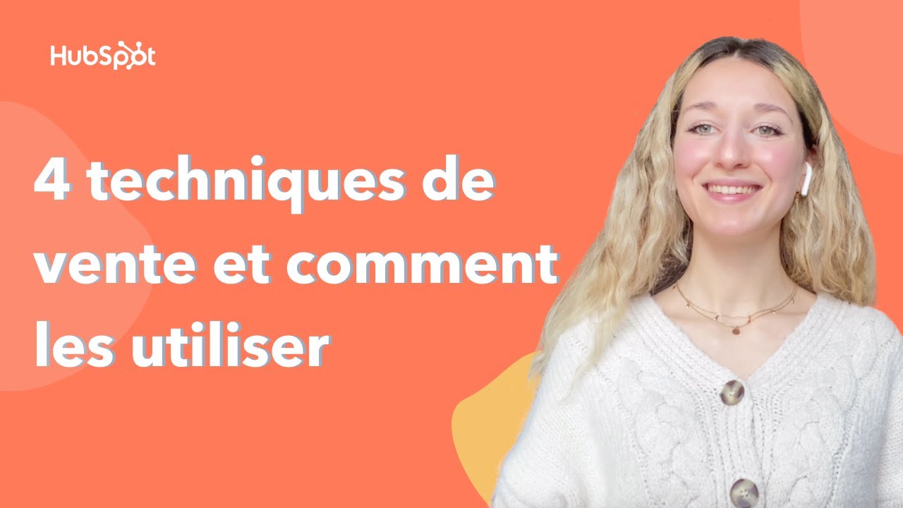 4 techniques de vente à connaître