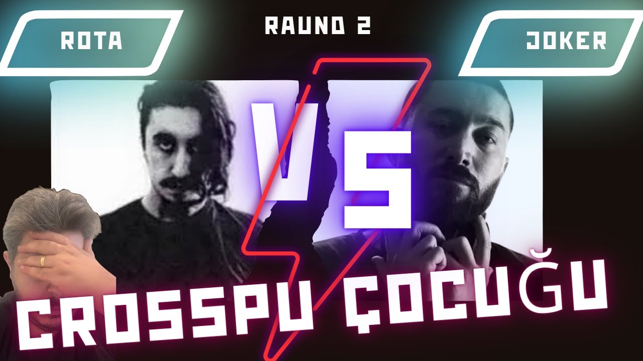 JOKER ve ROTA arasındaki 2. Raund | ROTA  - Crosspu Çocuğu Diss Reaction