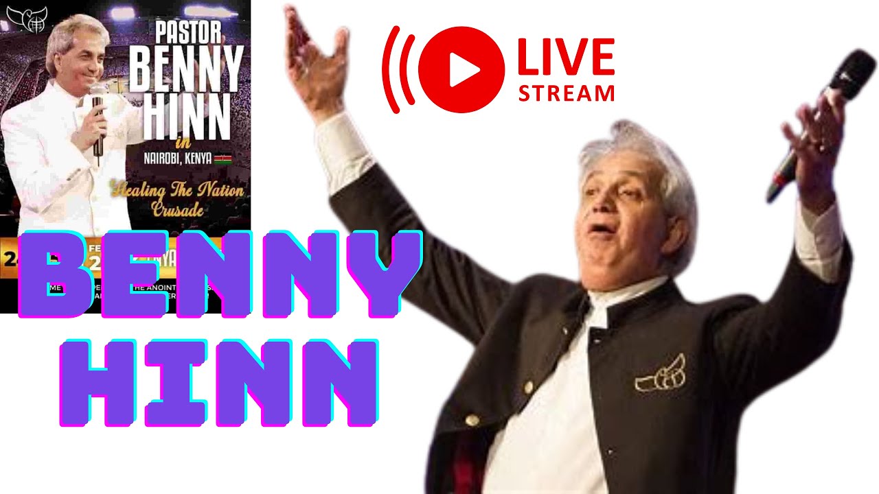 BENNY HINN MEGA HEALING CRUSADE LIVE NYANYO STADIUM