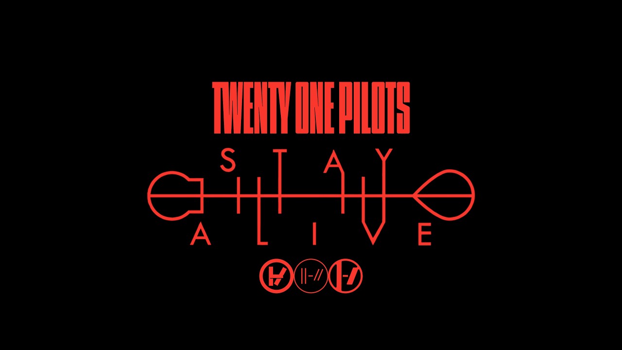 Twenty One Pilots - Stay Alive (Truce x Leave the City x Intentions)