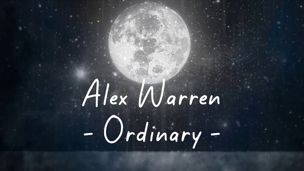 Alex Warren – Ordinary ( Karaoke ) | SingSpace